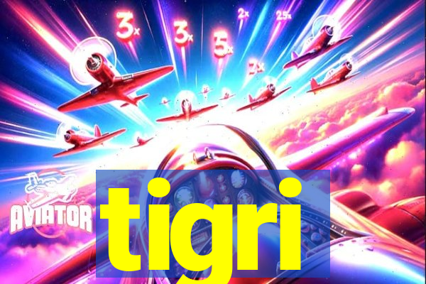 tigri