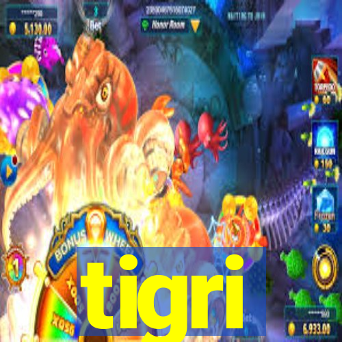 tigri