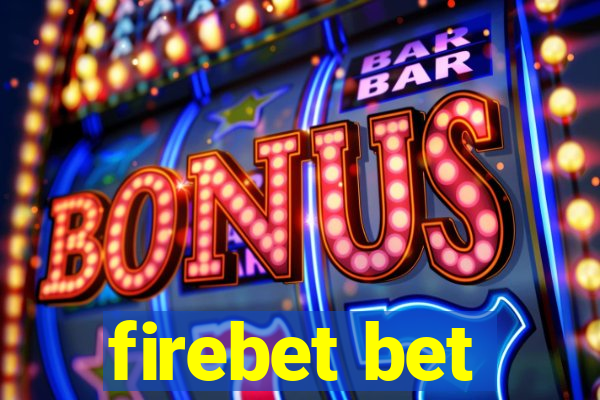 firebet bet