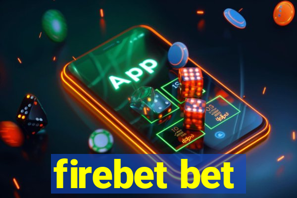 firebet bet