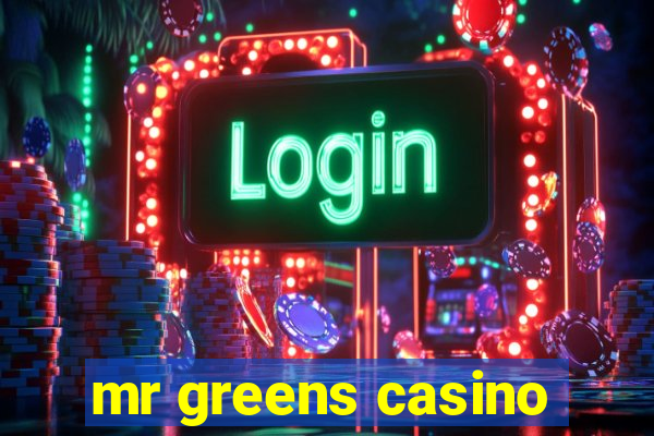 mr greens casino