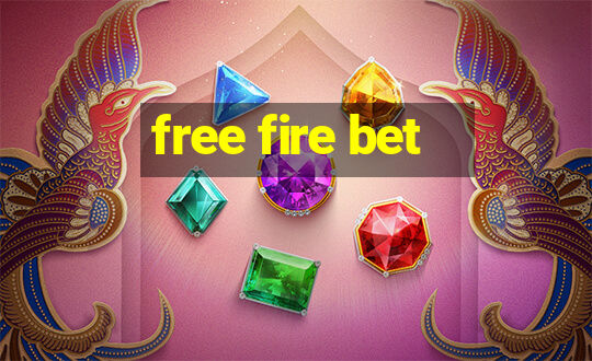 free fire bet