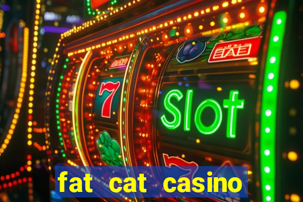 fat cat casino slots game