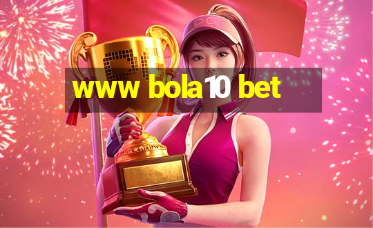 www bola10 bet