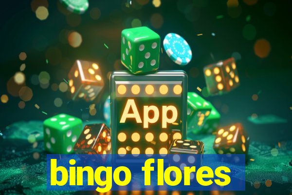 bingo flores