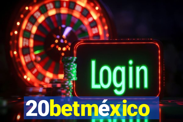 20betméxico