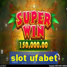 slot ufabet