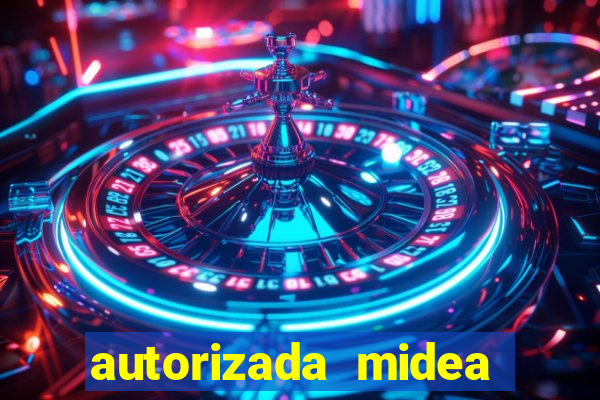 autorizada midea são paulo