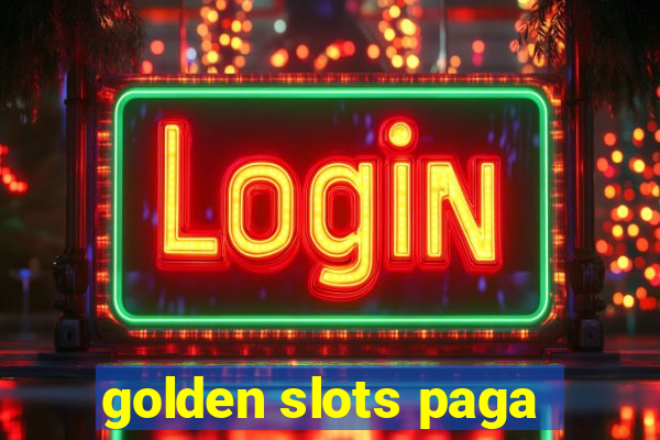 golden slots paga