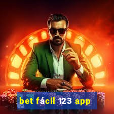 bet fácil 123 app