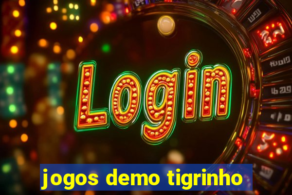 jogos demo tigrinho