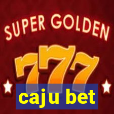 caju bet