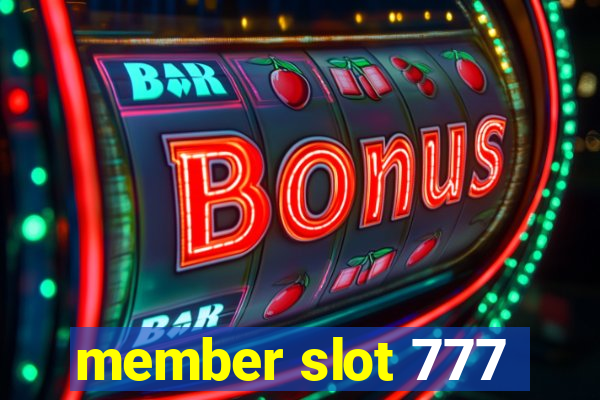 member slot 777