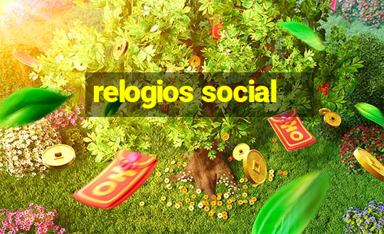 relogios social