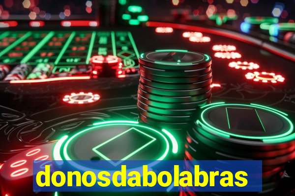 donosdabolabrasil.net