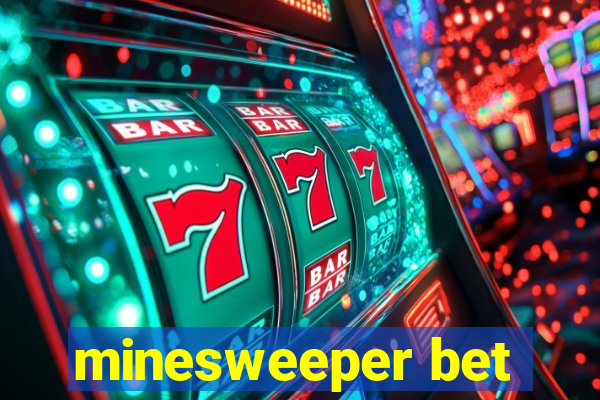 minesweeper bet