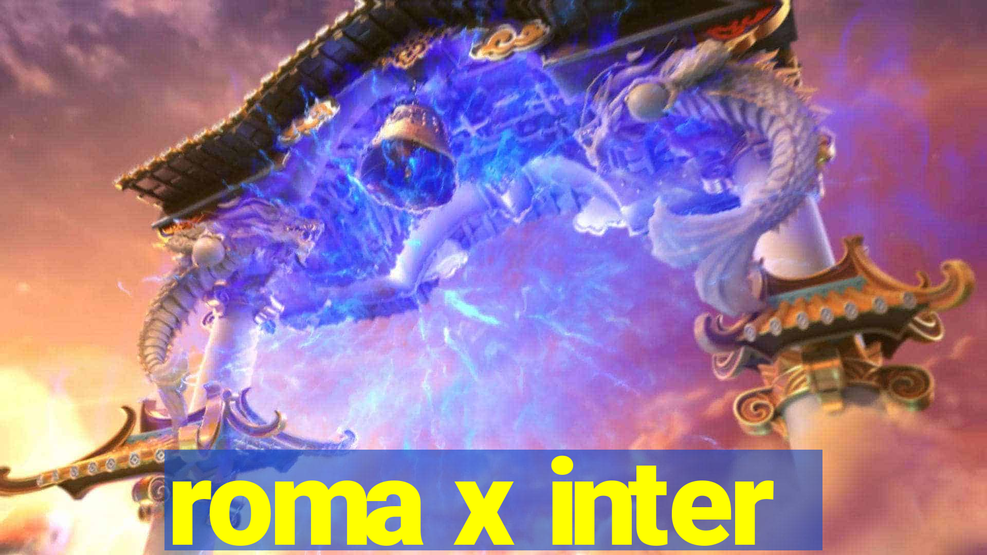 roma x inter