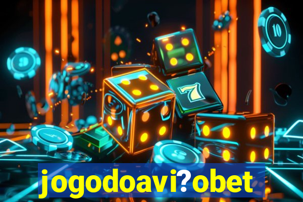 jogodoavi?obet