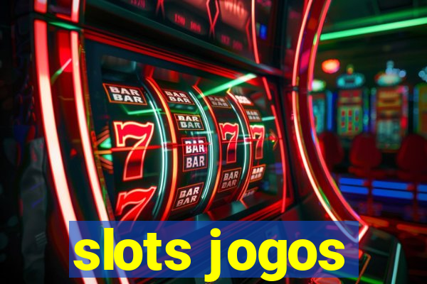 slots jogos