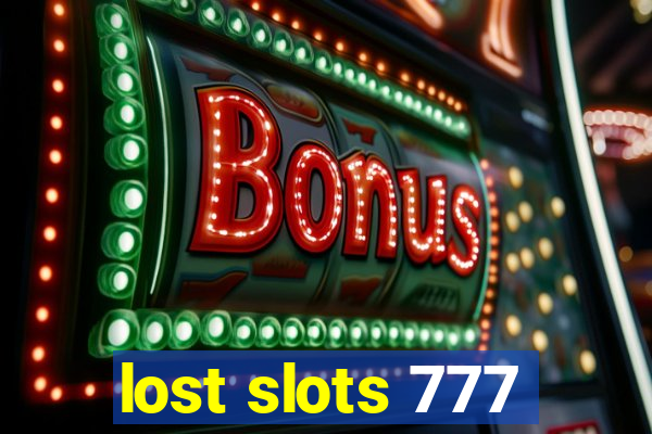 lost slots 777