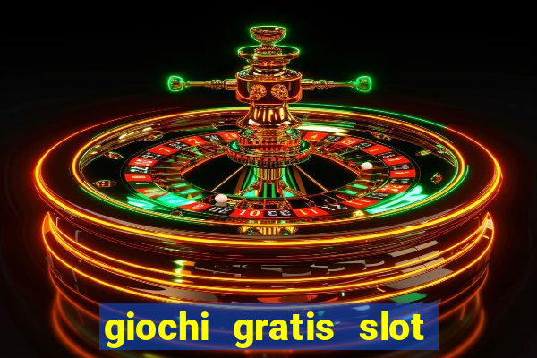 giochi gratis slot machine book of ra