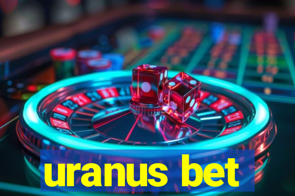 uranus bet