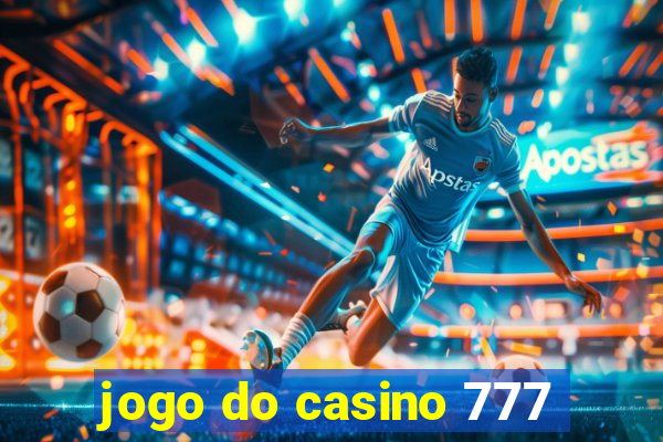 jogo do casino 777