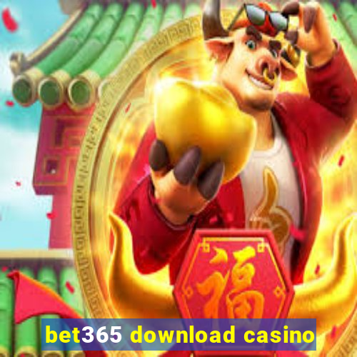 bet365 download casino