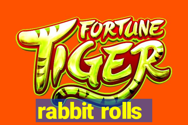 rabbit rolls