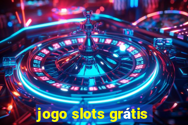 jogo slots grátis