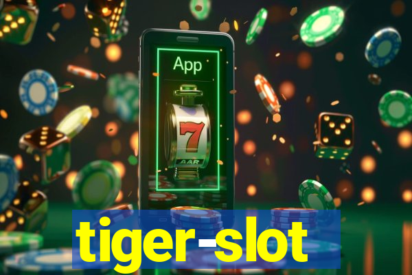 tiger-slot