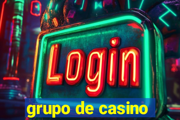 grupo de casino