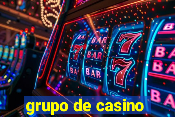 grupo de casino