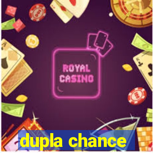 dupla chance