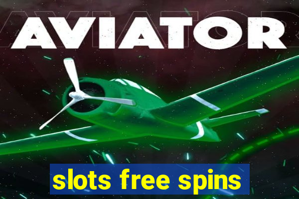 slots free spins