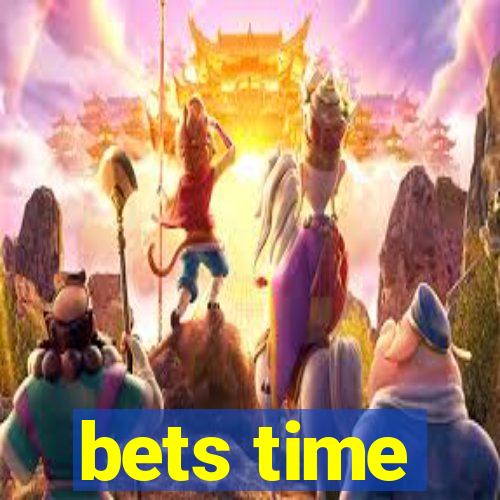 bets time