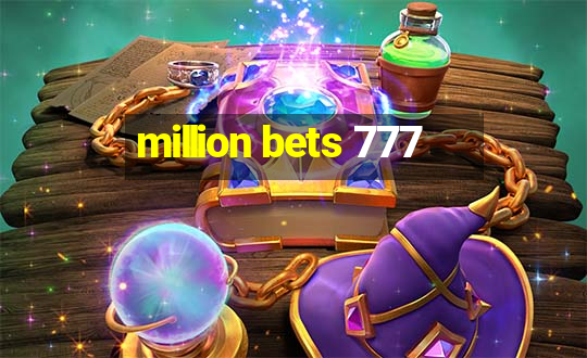 million bets 777