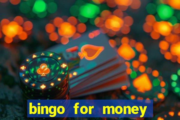 bingo for money online casino