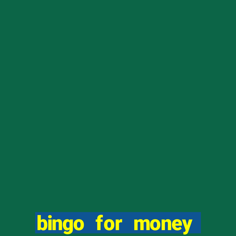 bingo for money online casino