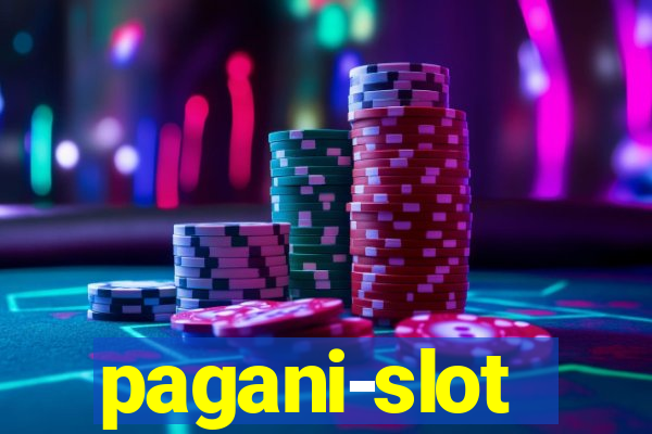 pagani-slot