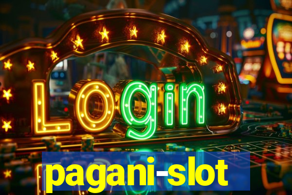 pagani-slot