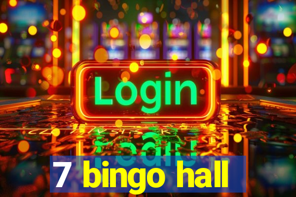 7 bingo hall