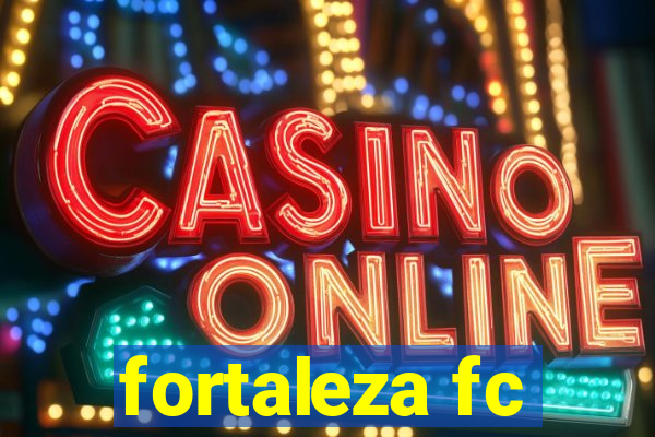 fortaleza fc