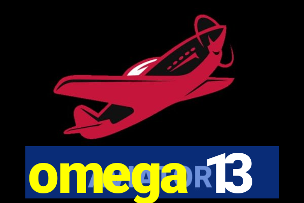 omega 13