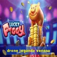 drone jogando veneno