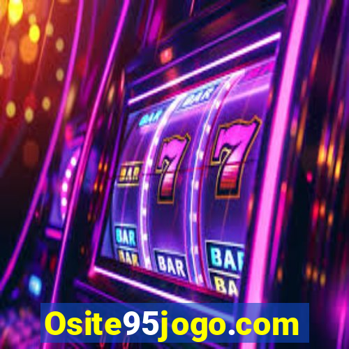 Osite95jogo.com