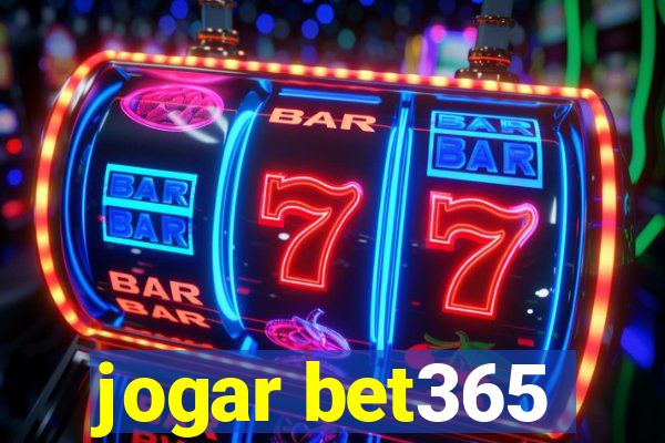 jogar bet365