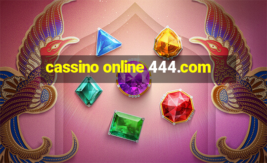 cassino online 444.com