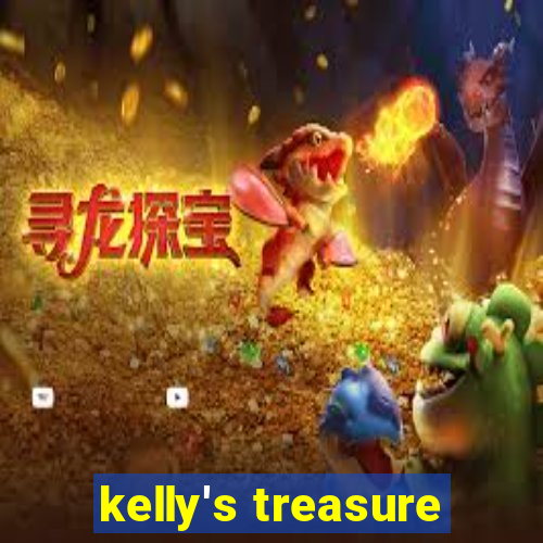 kelly's treasure