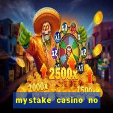 mystake casino no deposit bonus